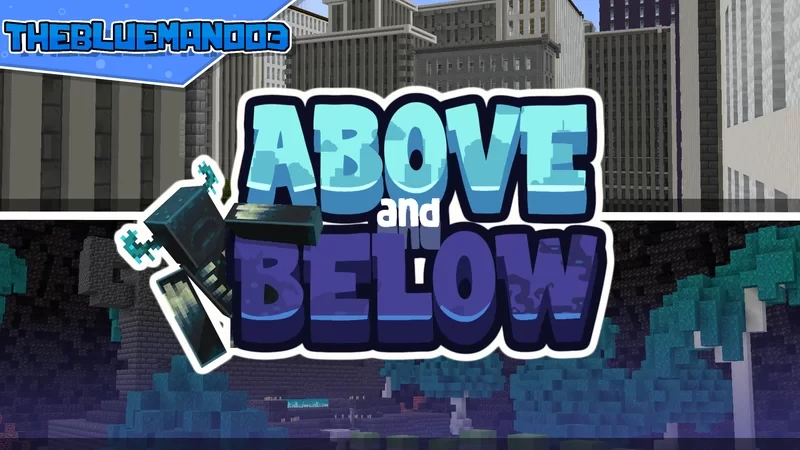【1.19.3】Above & Below丨上面 & 下面-CreateMC